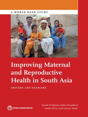 cover image of Improving Maternal and Reproductive Health in South Asia